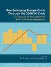 How emerging Europe came through the 2008/09 crisis : an account by the staff of the IMF's European Department - Book