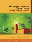 Fiscal policy to mitigate climate change : a guide for policymakers - Book