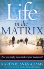 Life In The Matrix - Book
