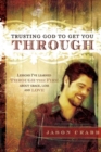 Trusting God to Get You Through - Book