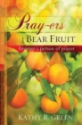 Pray-Ers Bear Fruit - Book