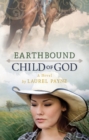 Earthbound Child of God - eBook