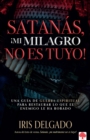 SATANS MI MILAGRO NO ES TUYO - Book