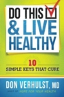Do This And Live Healthy - Book