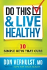 Do This and Live Healthy - eBook
