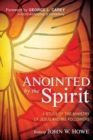 Anointed By The Spirit - Book