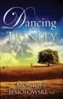 Dancing With the Trinity - eBook