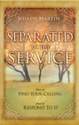 Separated to the Service - eBook