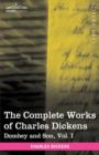 The Complete Works of Charles Dickens (in 30 Volumes, Illustrated) : Dombey and Son, Vol. I - Book