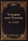 Voyages and Travels : Ancient and Modern: The Five Foot Shelf of Classics, Vol. XXXIII (in 51 Volumes) - Book
