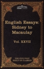 English Essays : From Sir Philip Sidney to Macaulay: The Five Foot Shelf of Classics, Vol. XXVII (in 51 Volumes) - Book