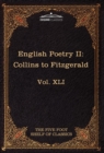 English Poetry II : Collins to Fitzgerald: The Five Foot Shelf of Classics, Vol. XLI (in 51 Volumes) - Book
