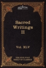 Sacred Writings II : Christian, Buddhist, Hindu, Mohammedan: The Five Foot Shelf of Classics, Vol. XLV (in 51 Volumes) - Book