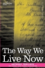 The Way We Live Now - Book