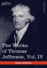 The Works of Thomas Jefferson, Vol. IV (in 12 Volumes) : Notes on Virginia II, Correspondence 1782-1786 - Book
