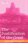 The Justification of the Good : An Essay on Moral Philosophy - Book