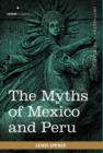 The Myths of Mexico and Peru - Book