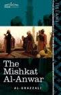 The Mishkat Al-Anwar : The Niche for Lights - Book