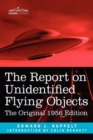 The Report on Unidentified Flying Objects : The Original 1956 Edition - Book