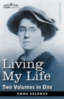 Living My Life (Two Volumes in One) - Book