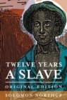 Twelve Years a Slave : Original Edition - Book