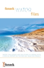 Fanack Water Files : Water Challenges and Solutions in Jordan with a Special Report on the Red Sea-Dead Sea Project - Book