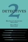 2 Detectives : Miss Cayley's Adventures / Hilda Wade - Book