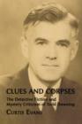Clues and Corpses : The Detective Fiction and Mystery Criticism of Todd Downing - Book
