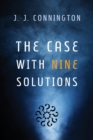 The Case with Nine Solutions - Book