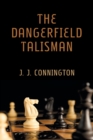 The Dangerfield Talisman - Book