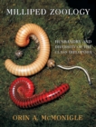 Milliped Zoology : Husbandry and Diversity of the Class Diplopoda - Book