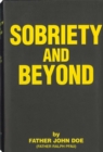 Sobriety and Beyond - eBook