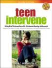 Teen Intervene : Using Brief Intervention with Substance-Abusing Adolescents - Book