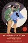 The Way of Our People : Weekly Inspiration for American Indians in Recovery - eBook