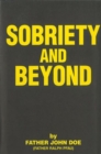 Sobriety And Beyond - Book