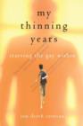 My Thinning Years - Book