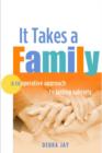 It Takes A Family - Book