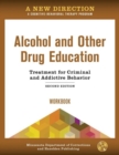 A New Direction: Alcohol and Other Drug Education Workbook : A Cognitive-Behavioral Therapy Program - Book