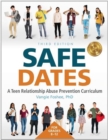 Safe Dates : A Teen Relationship Abuse Prevention Curriculum - Book