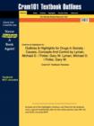 Studyguide for Drugs in Society : Causes, Concepts and Control by Lyman, Michael D., ISBN 9781593453220 - Book