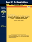 Outlines & Highlights for the Enduring Vision : A History of the American People, Volume 1: To 1877, Concise by Paul S. Boyer - Book