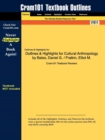 Outlines & Highlights for Cultural Anthropology by Daniel G. Bates - Book
