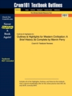 Outlines & Highlights for Western Civilisation : A Brief History 3e Complete by Marvin Perry - Book