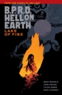 B.p.r.d. Hell On Earth Volume 8: Lake Of Fire - Book