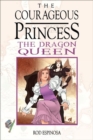 The Courageous Princess Vol. 3 : The Dragon Queen - Book