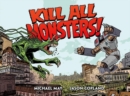 Kill All Monsters Omnibus Volume 1 - Book