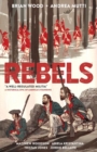 Rebels: A Well-regulated Militia - Book
