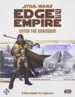 Star Wars: Edge of the Empire RPG - Enter the Unknown - Book