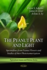 Peanut Plant & Light : Spermidines from Peanut Flowers - Book