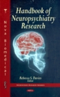 Handbook of Neuropsychiatry Research - Book